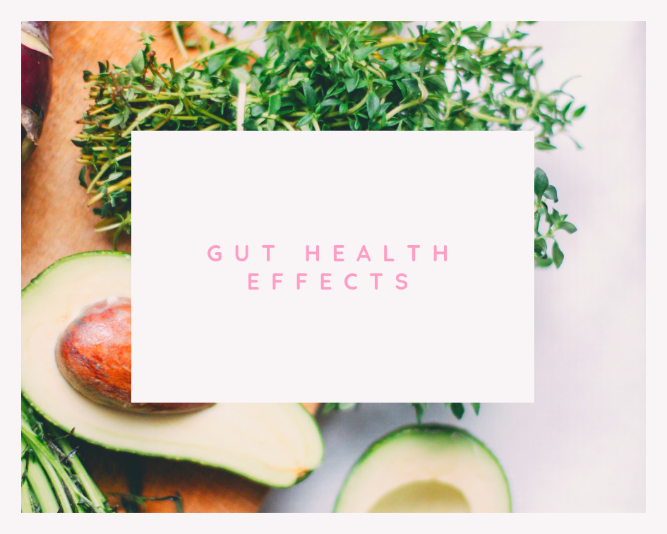 Gut Health Effects