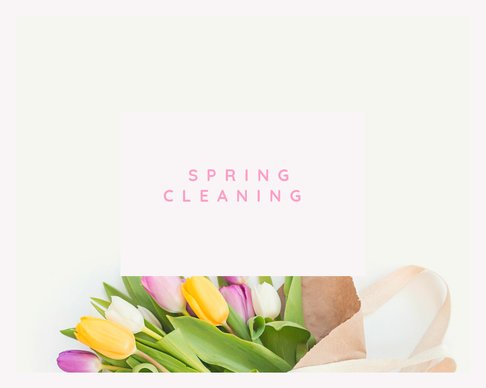 Spring Cleaning