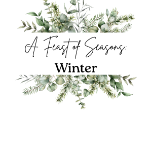 A Feast of Seasons: Winter Printed